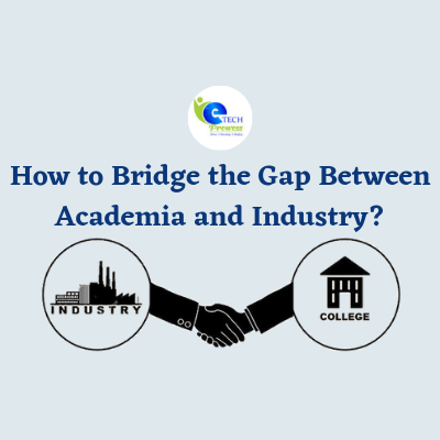 Academia to Industry gap