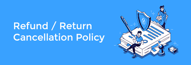 Cancellation and refund policy